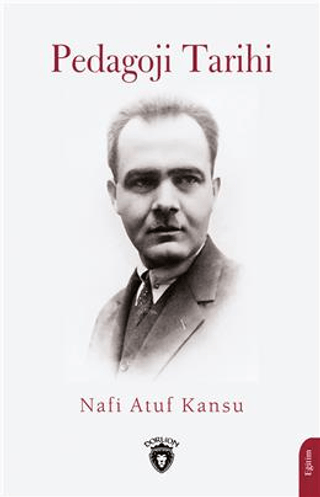 Pedagoji Tarihi Nafi Atuf Kansu