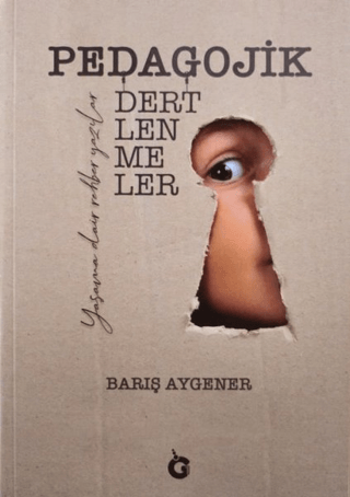 Pedagojik Dertlenmeler (Ciltli) Barış Aygener