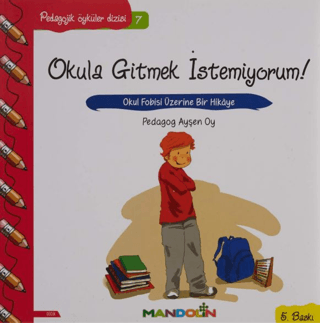 Okula Gitmek İstemiyorum %28 indirimli Ayşen Oy