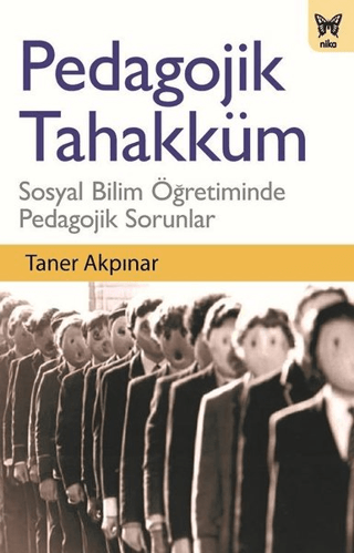 Pedagojik Tahakküm Taner Akpınar