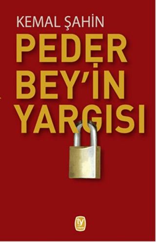 Peder Bey'in Yargısı Kemal Şahin