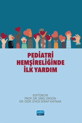 Pediatri Hemşireliğinde İlk Yardım Kolektif