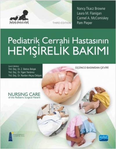 Pediatrik Cerrahi Hastasının Hemşirelik Bakımı Pam Pieper