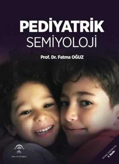 Pediyatrik Semiyoloji (Ciltli) Fatma Oğuz