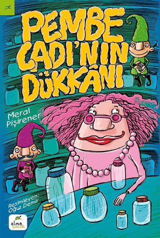 Pembe Cadı'nın Dükkanı Meral Pişirener