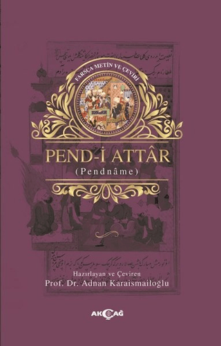 Pend-i Attar Adnan Karaismailoğlu