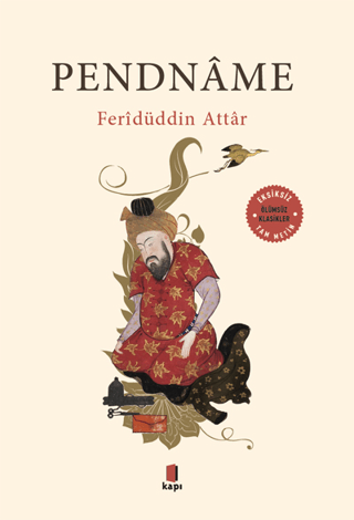 Pendname (Tam Metin) Feridüddin Aktar