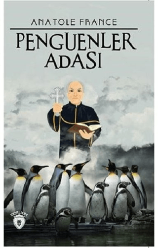 Penguenler Adası Anatole France