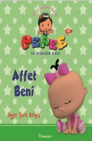 Pepee ile Öyküler Serisi - Affet Beni %26 indirimli Ayşe Şule Bilgiç