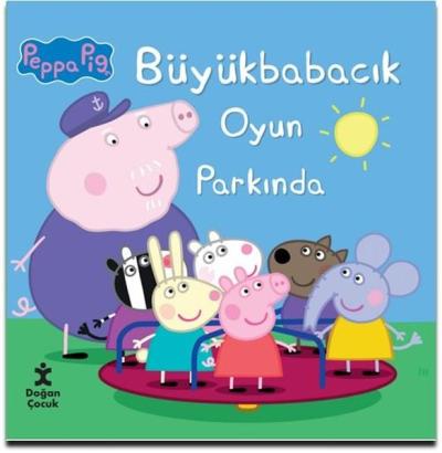 Peppa Pig - Büyükbabacık Oyun Parkında Kolektif