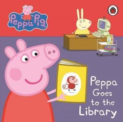 Peppa Pig: Peppa Goes to the Library: My First Storybook Peppa Pig