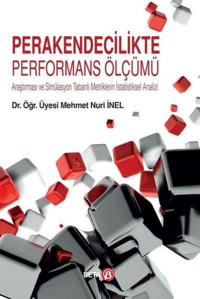 Perakendecilikte Performans Ölçümü Mehmet Nuri İnel