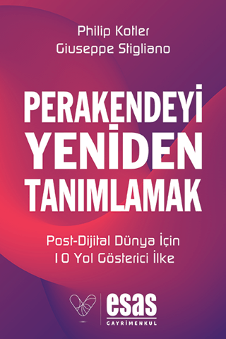 Perakendeyi Yeniden Tanımlamak: Post-Dijital Dünya İçin 10 Yol Gösteri