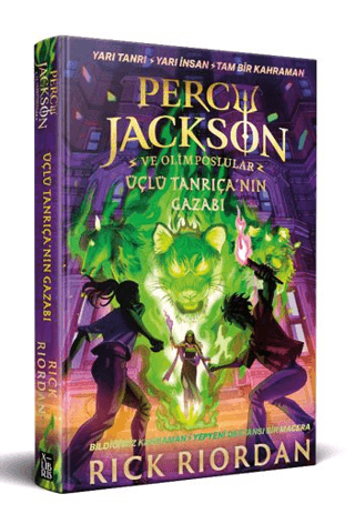 Percy Jackson ve Olimposlular - Üçlü Tanrıça'nın Gazabı (Ciltli) Rick 