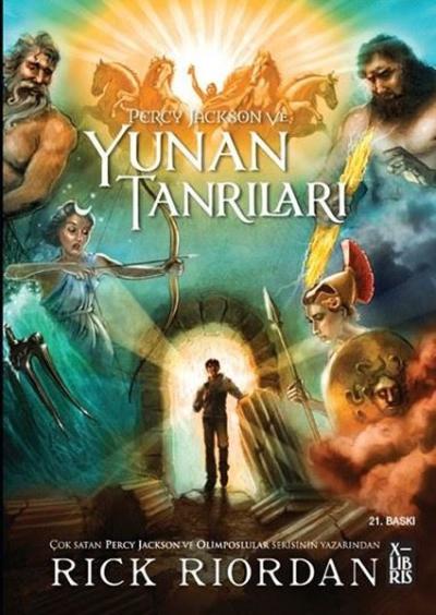 Percy Jackson ve Yunan Tanrıları Rick Riordian