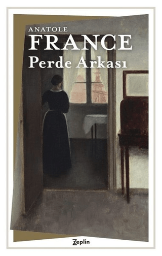 Perde Arkası Anatole France