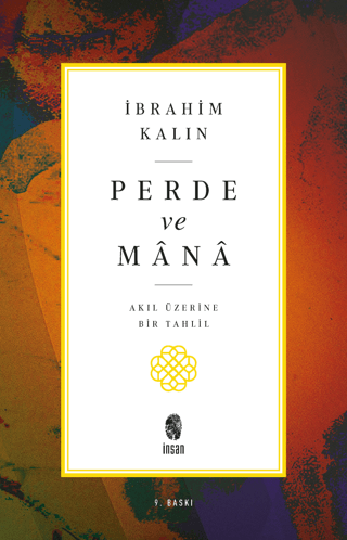 Perde ve Mana İbrahim Kalın