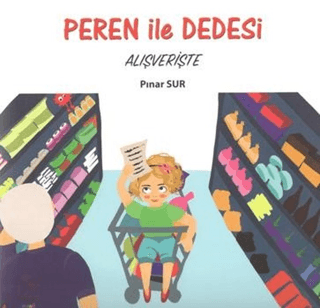 Peren ile Dedesi Alışverişte Pınar Sur