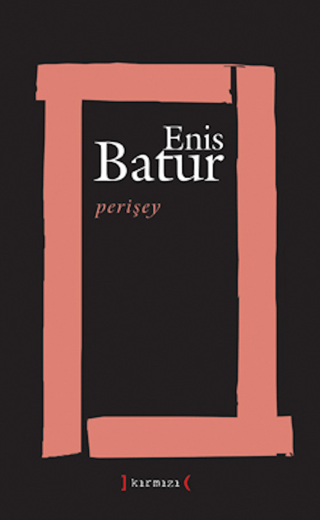 Perişey Enis Batur