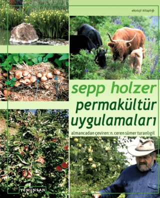 Permakültür Uygulamaları Sepp Holzer