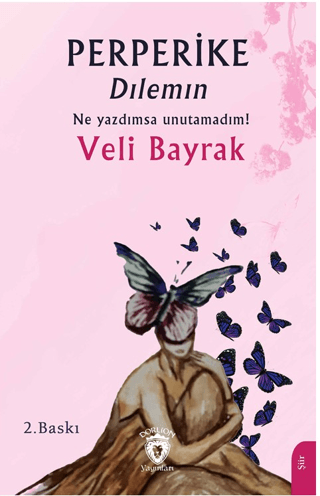 Perperike Dılemın Veli Bayrak