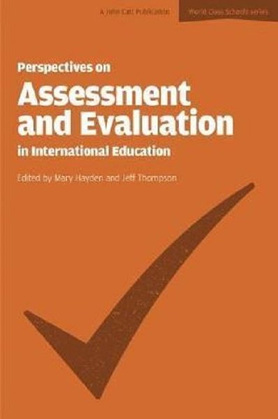 Perspectives on Assessment and Evaluation in International Schools Mar