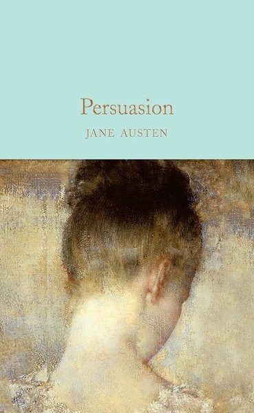 Persuasion (Macmillan Collector's Library) Jane Austen