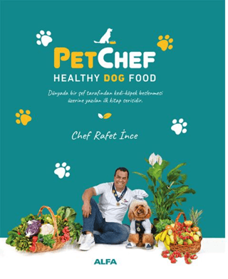 PetChef Healthy Dog Food (Ciltli) Rafet İnce