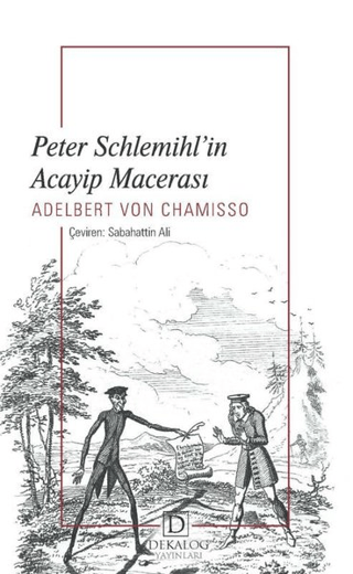 Peter Schlemihl'in Acayip Macerası Adelbert Von Chamisso