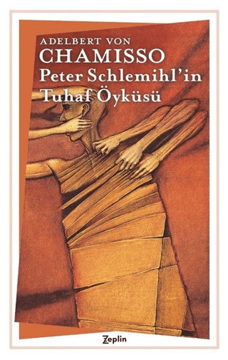 Peter Schlemihl'in Tuhaf Öyküsü %23 indirimli Adelbert Von Chamisso