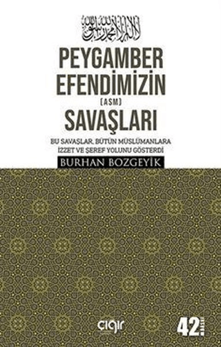 Peygamber Efendimizin (a.s.m.) Savaşları Burhan Bozgeyik