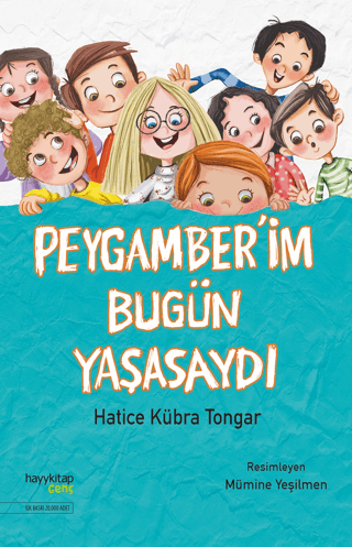 Peygamber'im Bugün Yaşasaydı Hatice Kübra Tongar