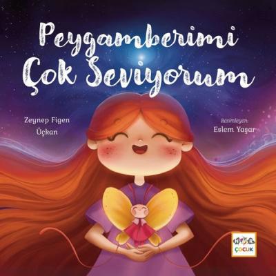 Peygamberimi Çok Seviyorum Zeynep Figen Üçkan