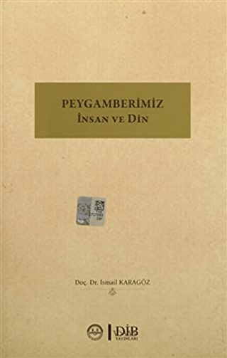 İnsan Din ve Peygamber %10 indirimli İsmail Karagöz