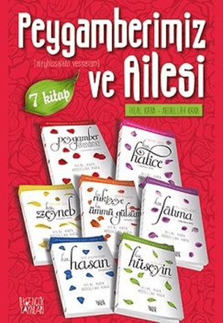 Peygamberimiz ve Ailesi Hilal Kara