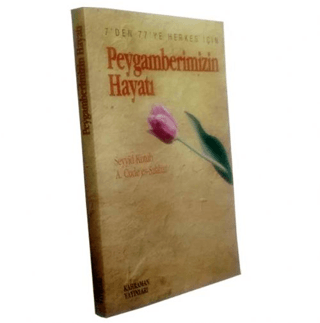 Peygamberimizin Hayatı %35 indirimli Seyyid Kutub