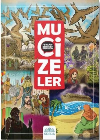 Peygamberimizin Hayatından Mucizeler Bera Günter