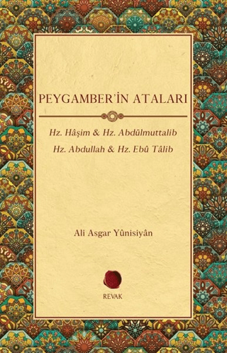 Peygamber'in Ataları Ali Asgar Yunisiyan