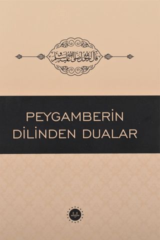 Peygamberin Dilinden Dualar Kolektif