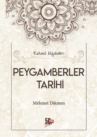 Peygamberler Tarihi (Ciltli) Mehmet Dikmen