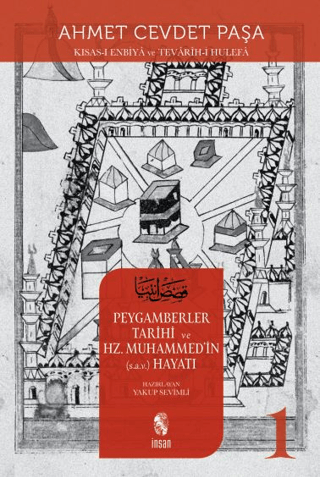 Peygamberler Tarihi ve Hz. Muhammed'in (s.a.v.) Hayatı 1 Ahmet Cevdet 