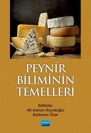 Peynir Biliminin Temelleri Ali Adnan Hayaloğlu