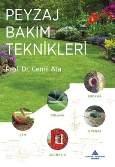 Peyzaj Bakım Teknikleri Cemil Ata