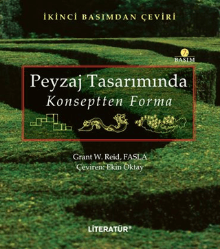 Peyzaj Tasarımında Konseptten Forma Grant W.Reid Fasla