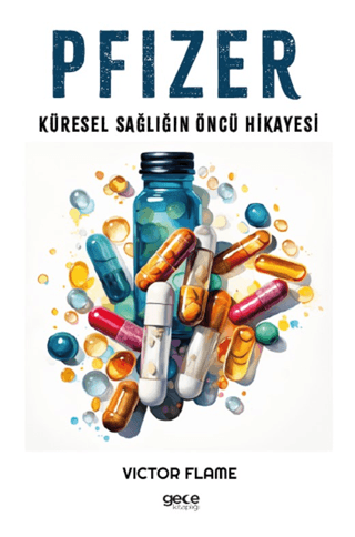 Pfizer - Küresel Sağlığın Öncü Hikayesi Victor Flame