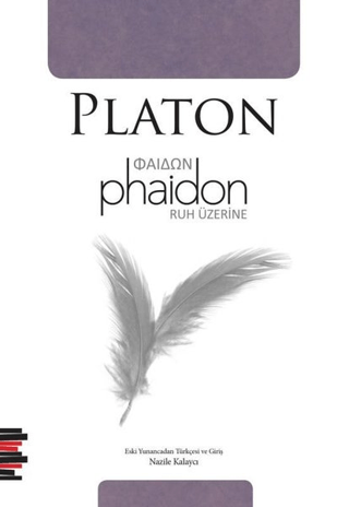 Phaidon - Ruh Üzerine Platon (Eflatun)