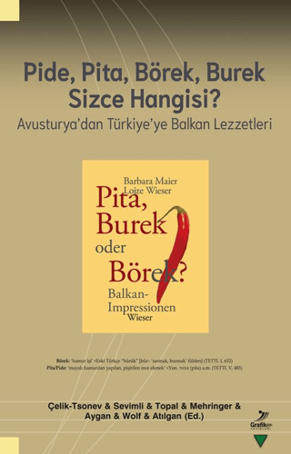 Pide Pita Börek Burek Sizce Hangisi? Avusturya'dan Türkiye'ye Balkan L