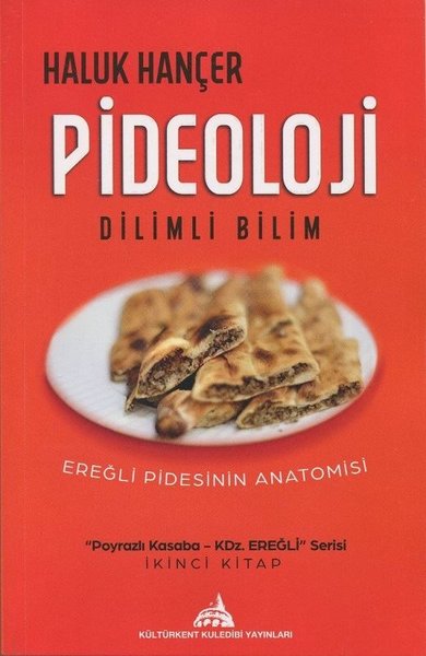 Pideoloji - Dilimli Bilim Haluk Hançer