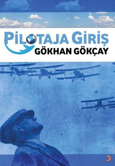 Pilotaja Giriş Gökhan Gökçay