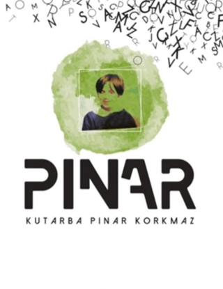 Pınar Kutarba Pınar Korkmaz